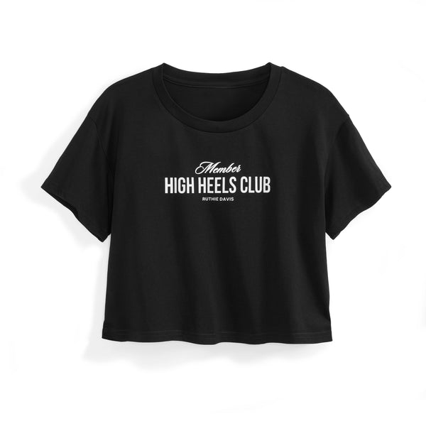 MEMBER HIGH HEELS CLUB | T-SHIRT